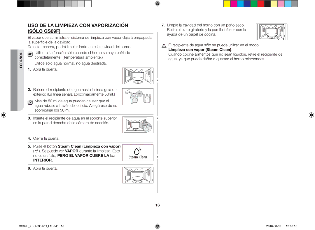 Samsung GS89F-S/XEC manual Uso de la limpieza con vaporización sólo GS89F, Pulse el botón Steam Clean Limpieza con vapor 