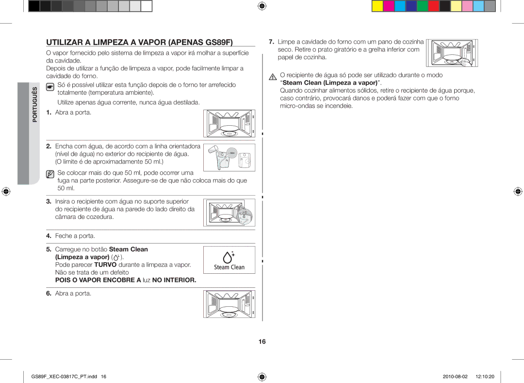 Samsung GS89F-S/XEC manual Utilizar a limpeza a vapor apenas GS89F, Limpeza a vapor, Pois O Vapor Encobre a luz no Interior 