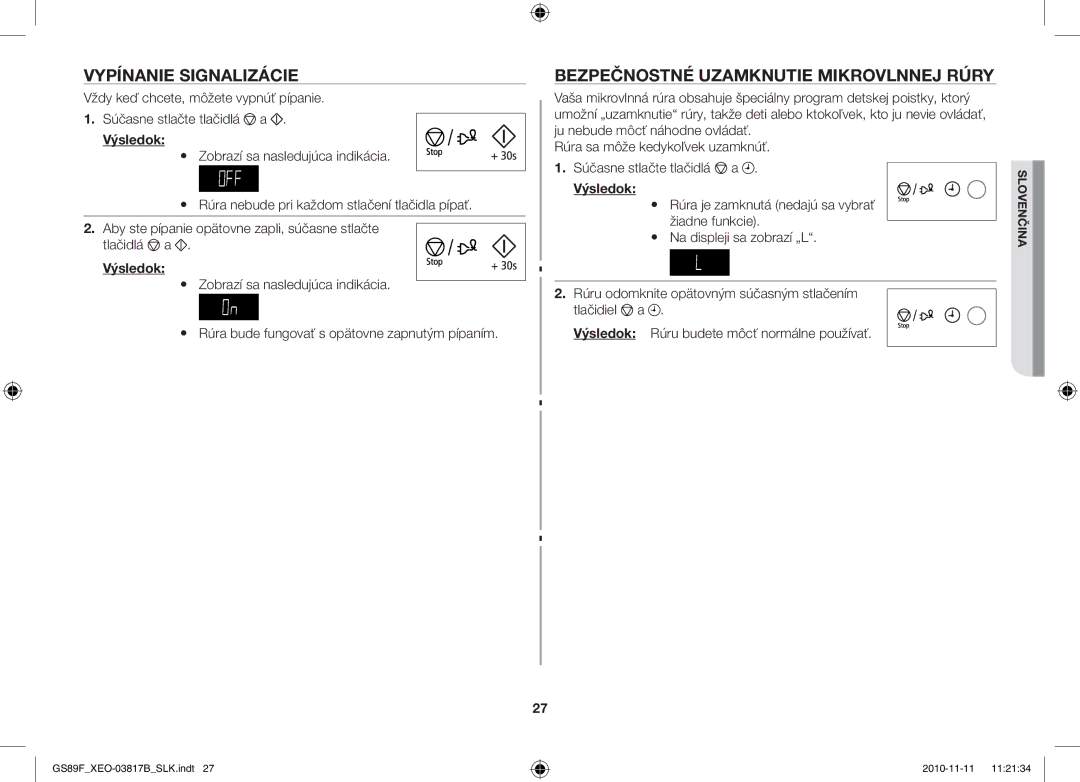 Samsung GS89F-S/XEO manual Vypínanie Signalizácie, Bezpečnostné Uzamknutie Mikrovlnnej Rúry 