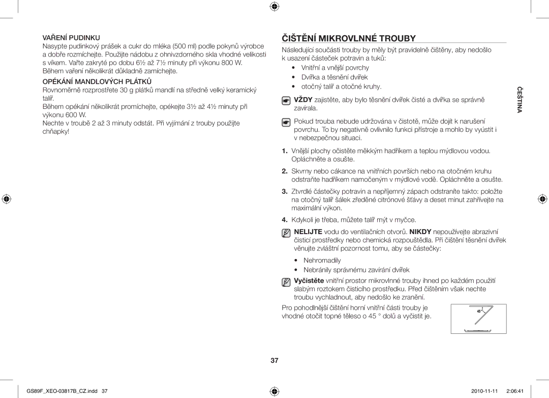 Samsung GS89F-S/XEO manual Čištění Mikrovlnné Trouby, Během vaření několikrát důkladně zamíchejte 