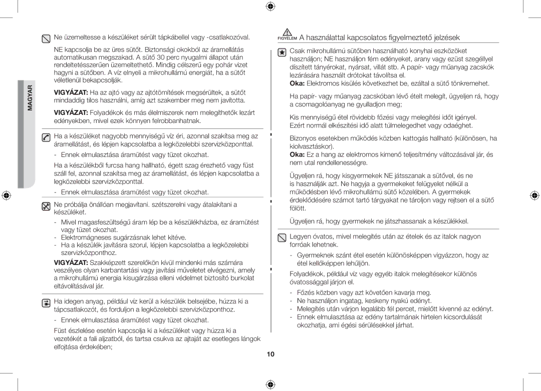 Samsung GS89F-S/XEO manual Figyelem a használattal kapcsolatos figyelmeztető jelzések 