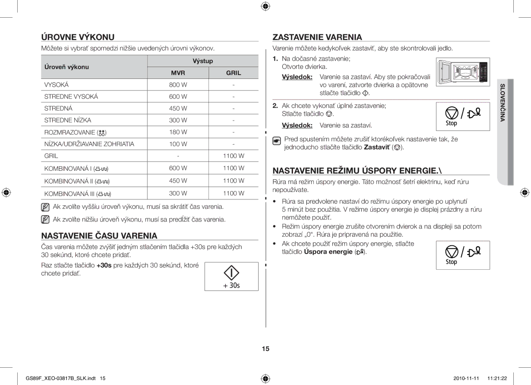 Samsung GS89F-S/XEO manual Úrovne Výkonu, Nastavenie Času Varenia, Zastavenie Varenia, Nastavenie Režimu Úspory ENERGIE 