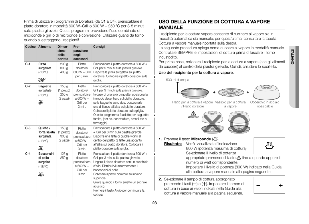 Samsung GS89FE-SS/XET manual USO Della Funzione DI Cottura a Vapore Manuale, Selezionare il tempo di cottura appropriato 