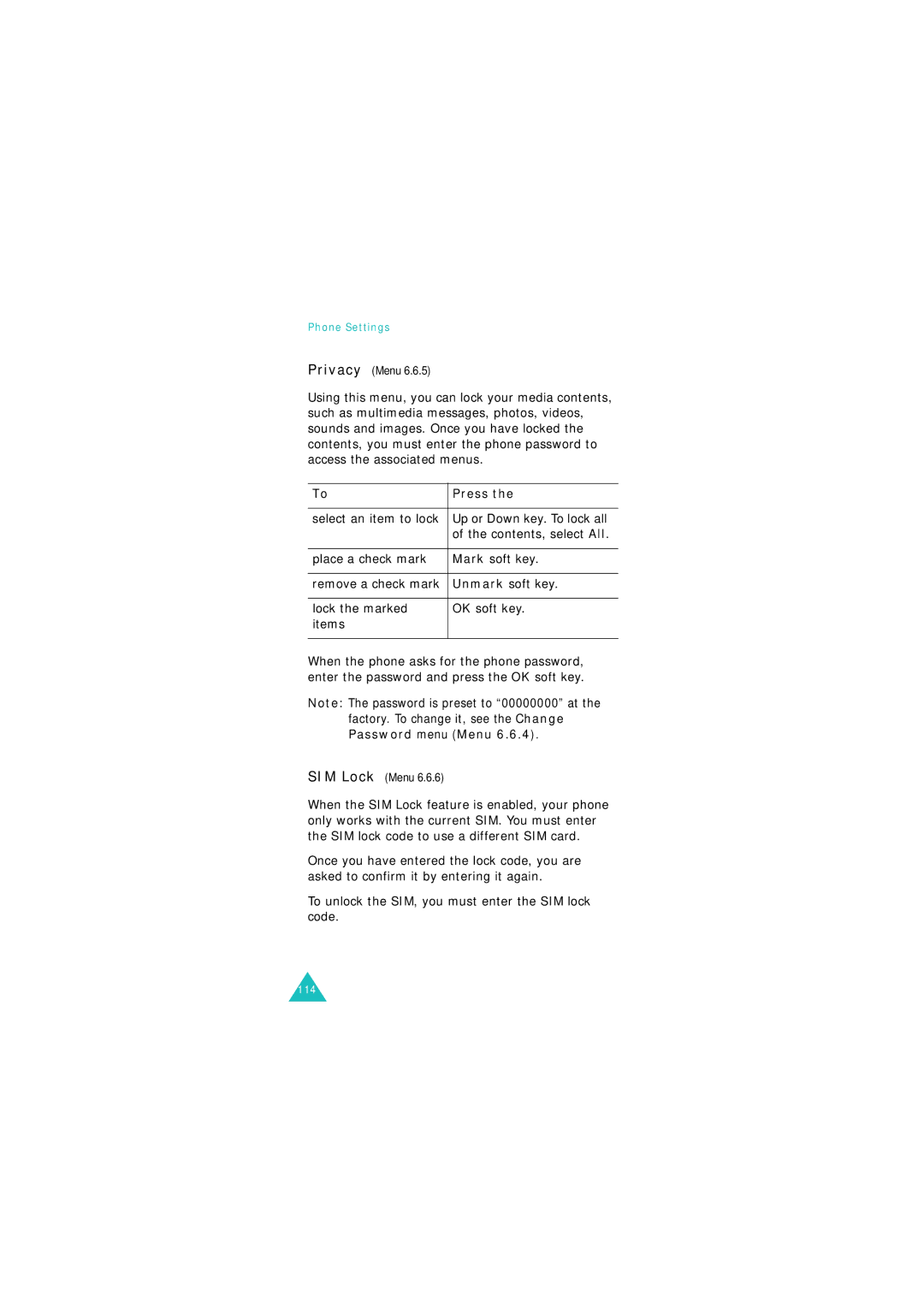 Samsung GSM900, GSM1800 manual Lock the marked OK soft key Items, To unlock the SIM, you must enter the SIM lock code 