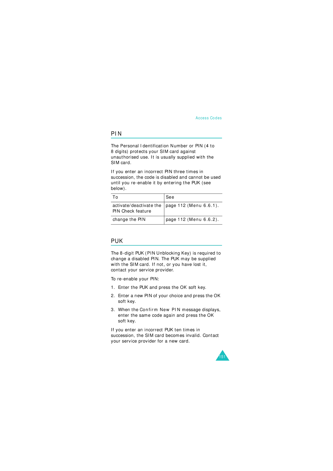 Samsung GSM1800, GSM900 manual Pin, PIN Check feature Change the PIN 