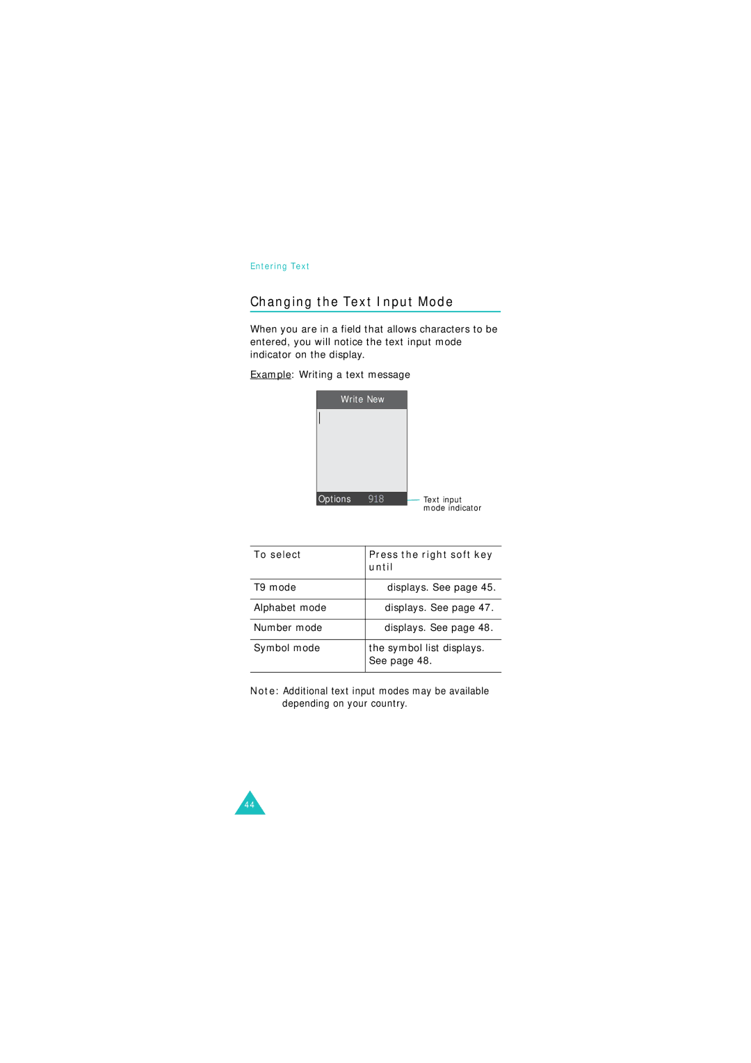 Samsung GSM900, GSM1800 manual Changing the Text Input Mode, To select, Until 