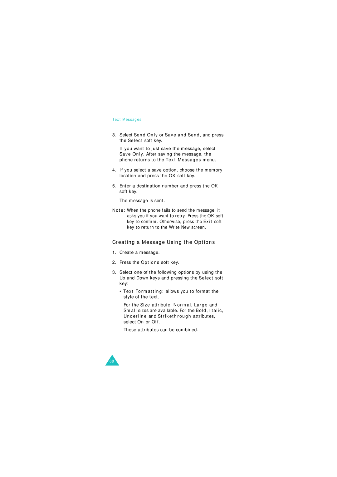 Samsung GSM900, GSM1800 manual Creating a Message Using the Options, These attributes can be combined 