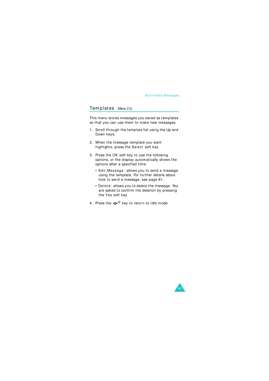 Samsung GSM1800, GSM900 manual Templates Menu, Scroll through the template list using the Up and Down keys 