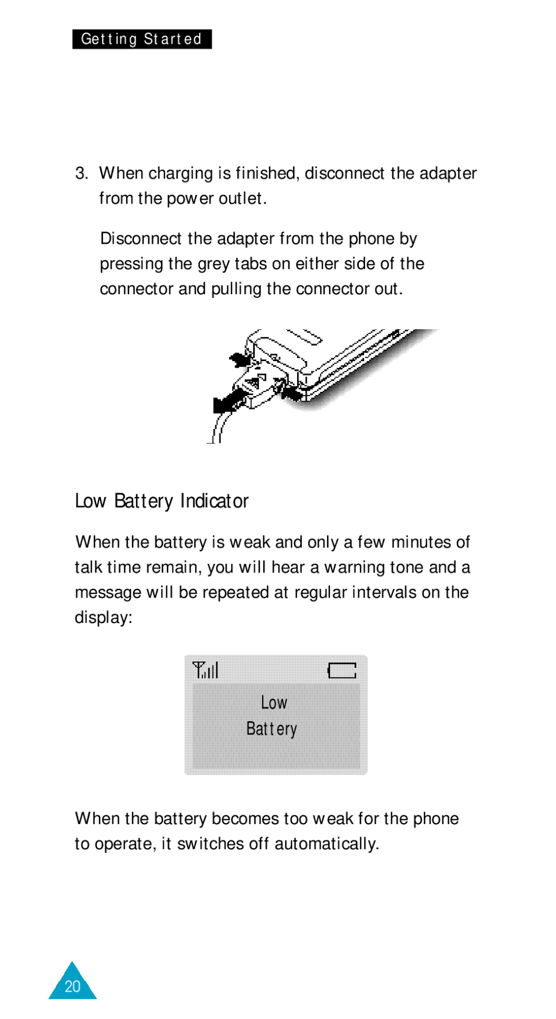 Samsung GSM/DCSI1800 owner manual Low Battery Indicator 