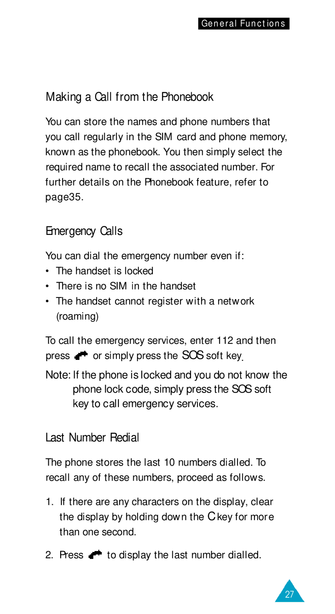 Samsung GSM/DCSI1800 owner manual Making a Call from the Phonebook, Emergency Calls, Last Number Redial 