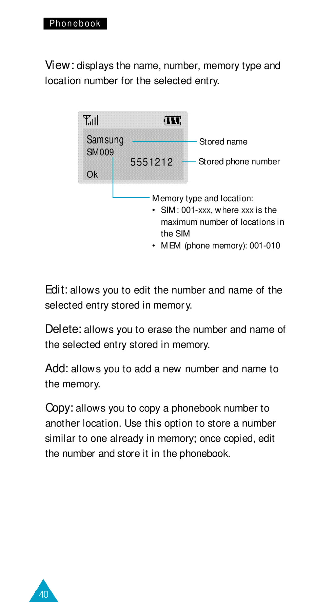 Samsung GSM/DCSI1800 owner manual Add allows you to add a new number and name to the memory, 5551212 