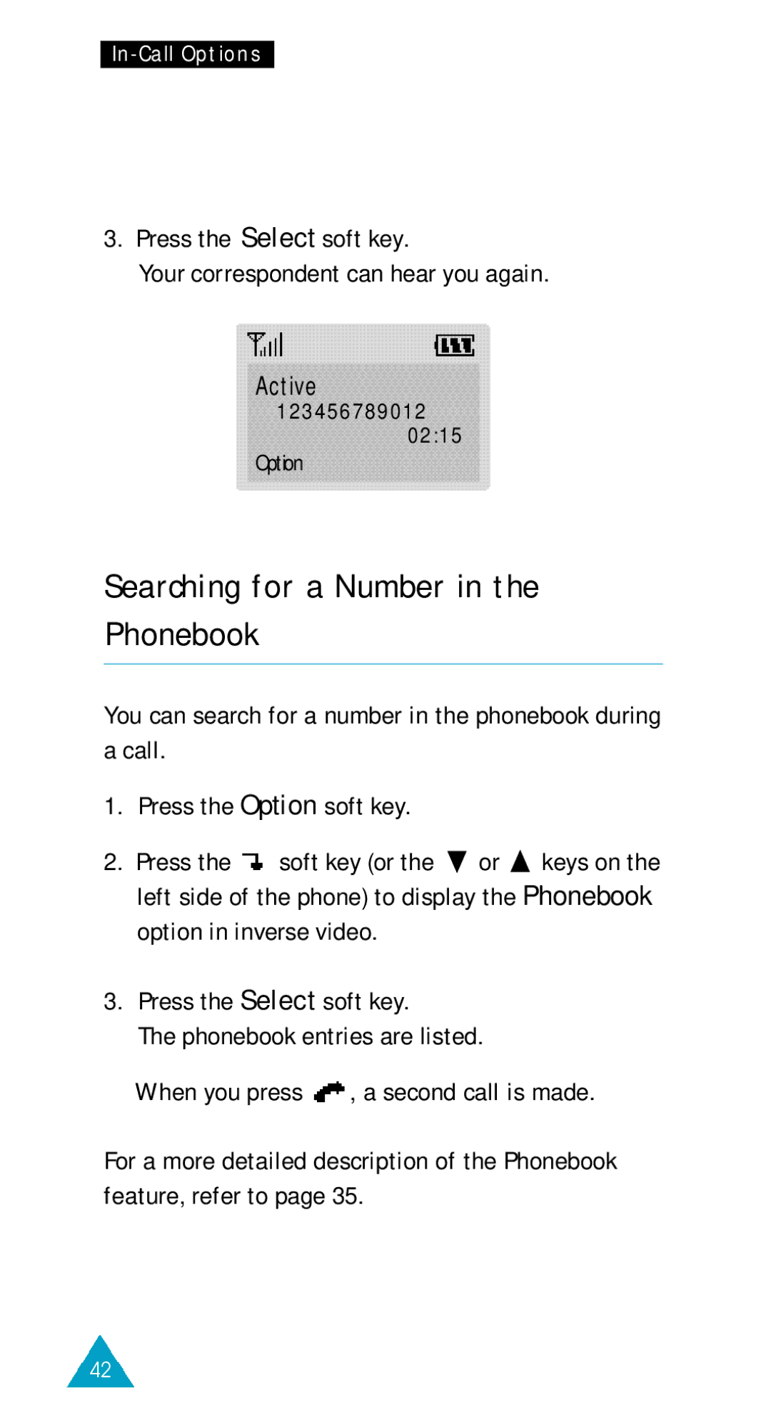 Samsung GSM/DCSI1800 owner manual Searching for a Number in the Phonebook 