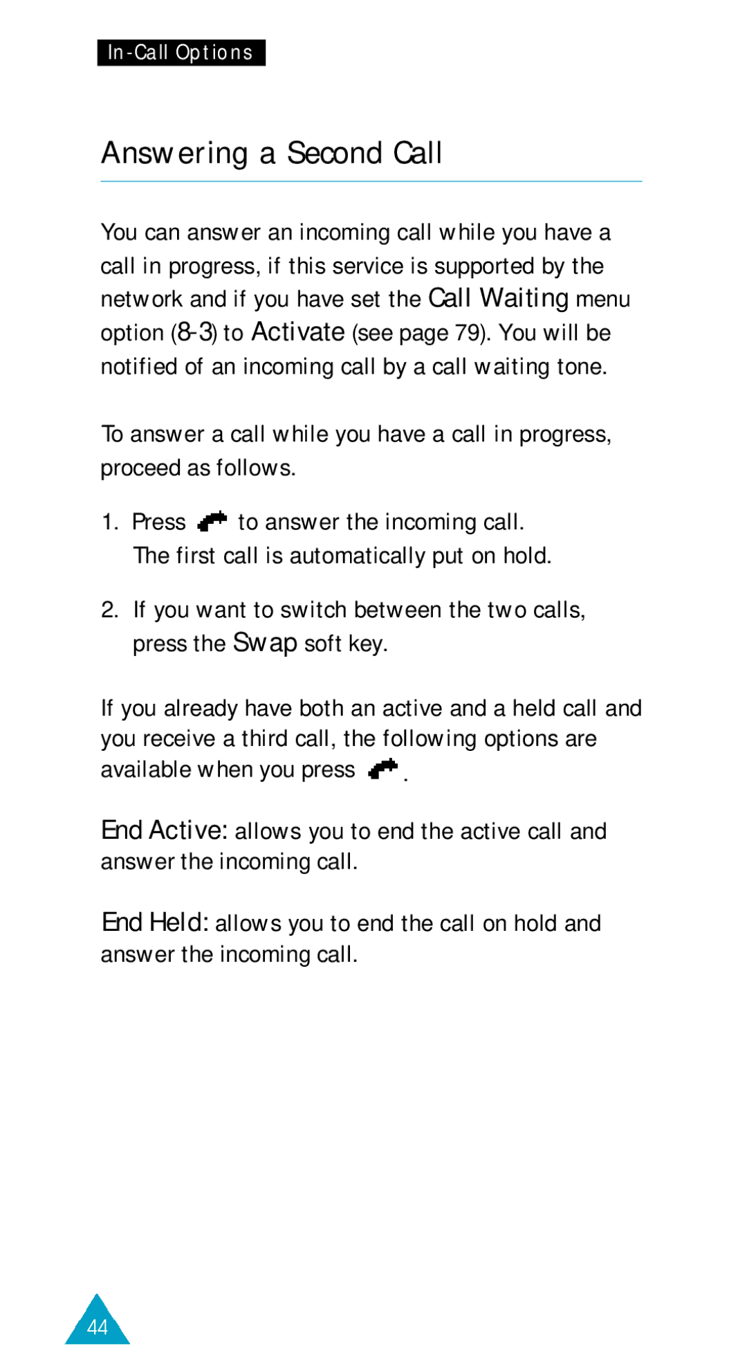 Samsung GSM/DCSI1800 owner manual Answering a Second Call 