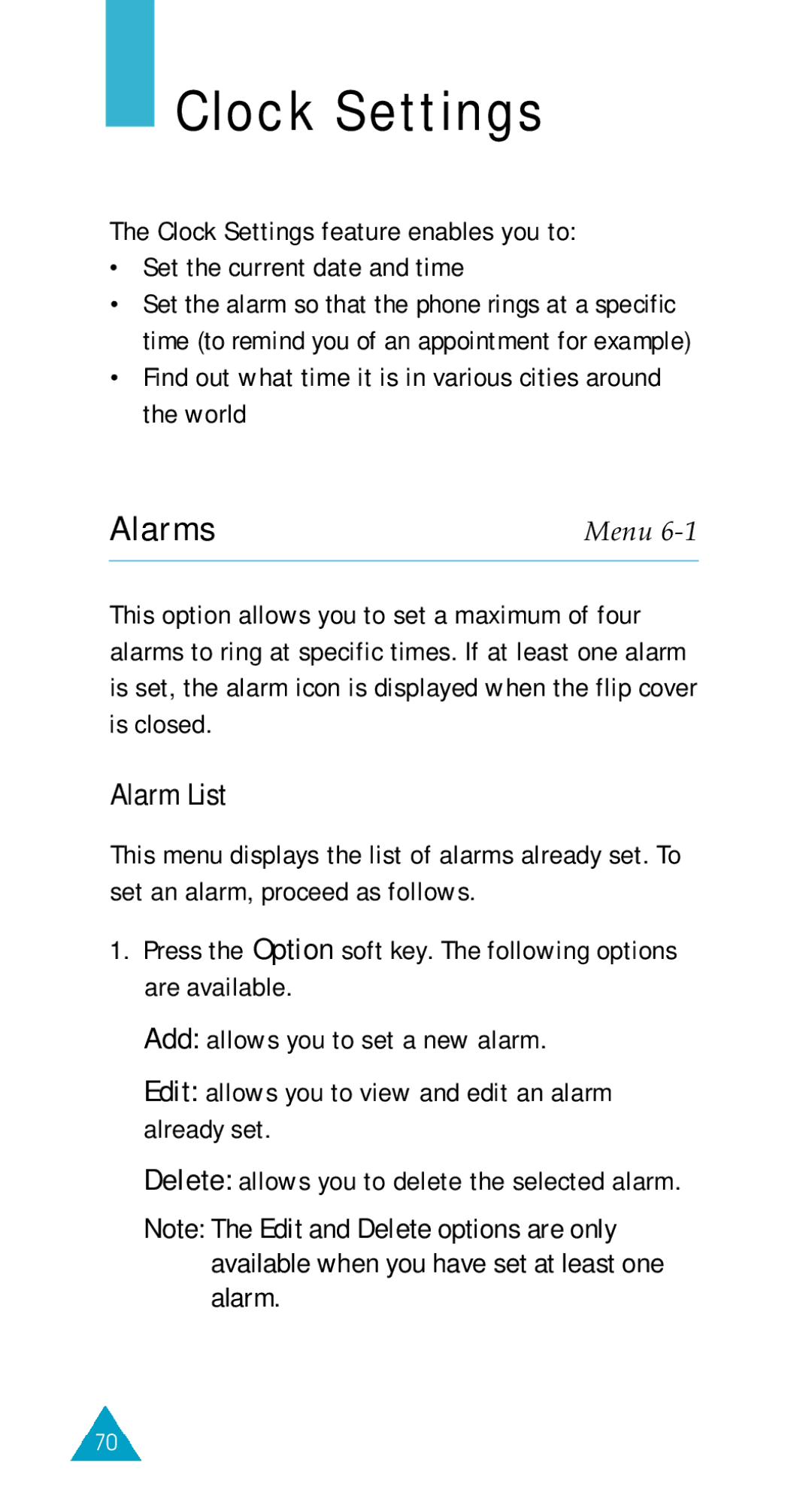 Samsung GSM/DCSI1800 Clock Settings, Alarms, Alarm List, Find out what time it is in various cities around the world 