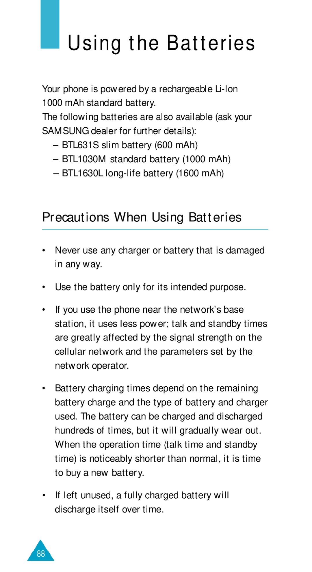 Samsung GSM/DCSI1800 owner manual Using the Batteries, Precautions When Using Batteries 