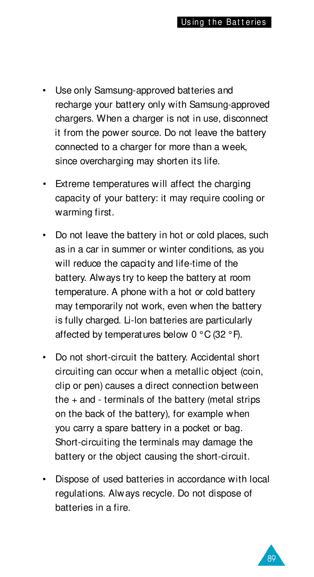 Samsung GSM/DCSI1800 owner manual Using the Batteries 