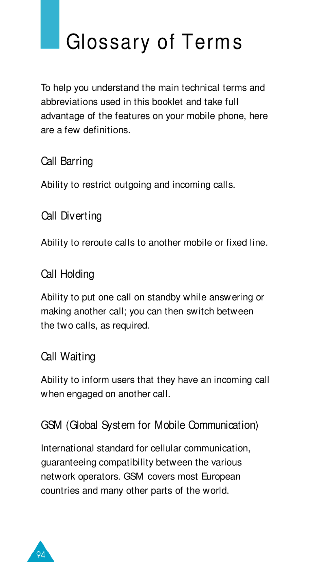 Samsung GSM/DCSI1800 owner manual Glossary of Terms, Call Barring, Call Diverting, Call Holding, Call Waiting 