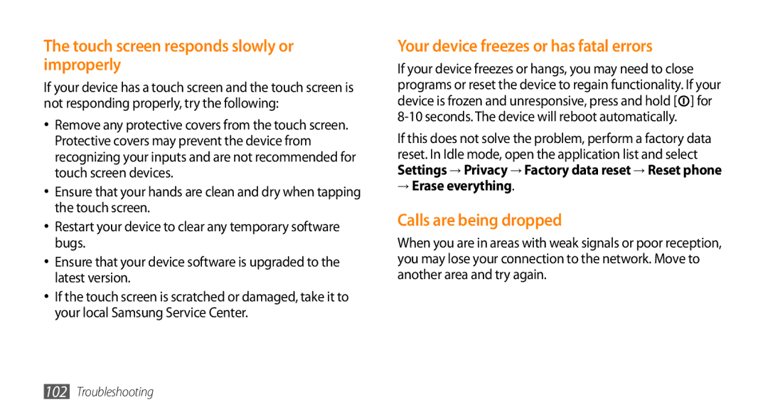 Samsung GT-15510 Touch screen responds slowly or improperly, Your device freezes or has fatal errors, → Erase everything 