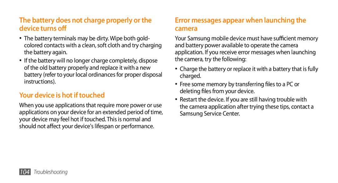 Samsung GT-15510 user manual Battery does not charge properly or the device turns off, Your device is hot if touched 