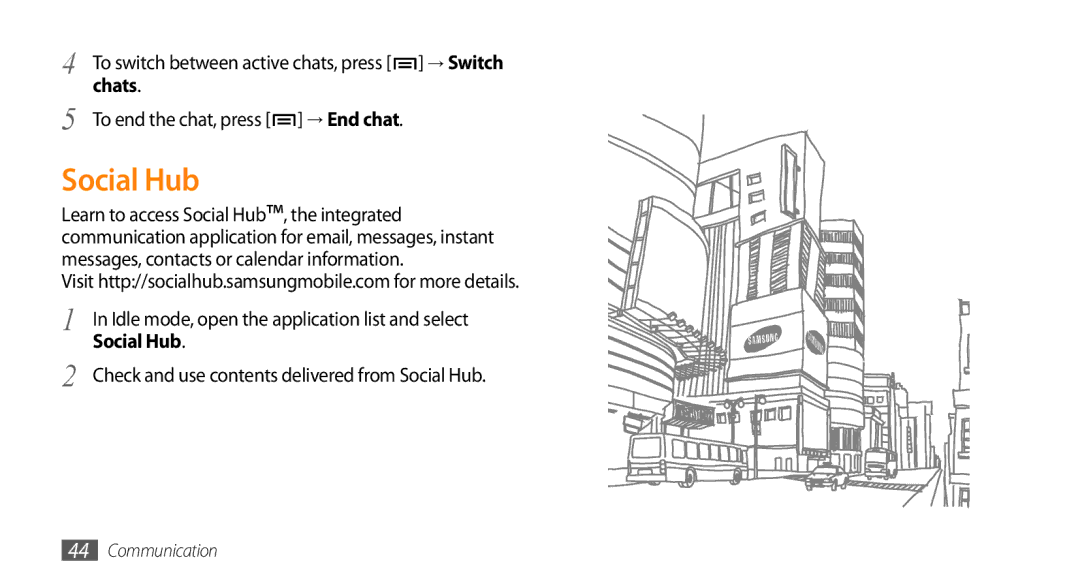 Samsung GT-15510 user manual Social Hub, Chats, To end the chat, press → End chat 