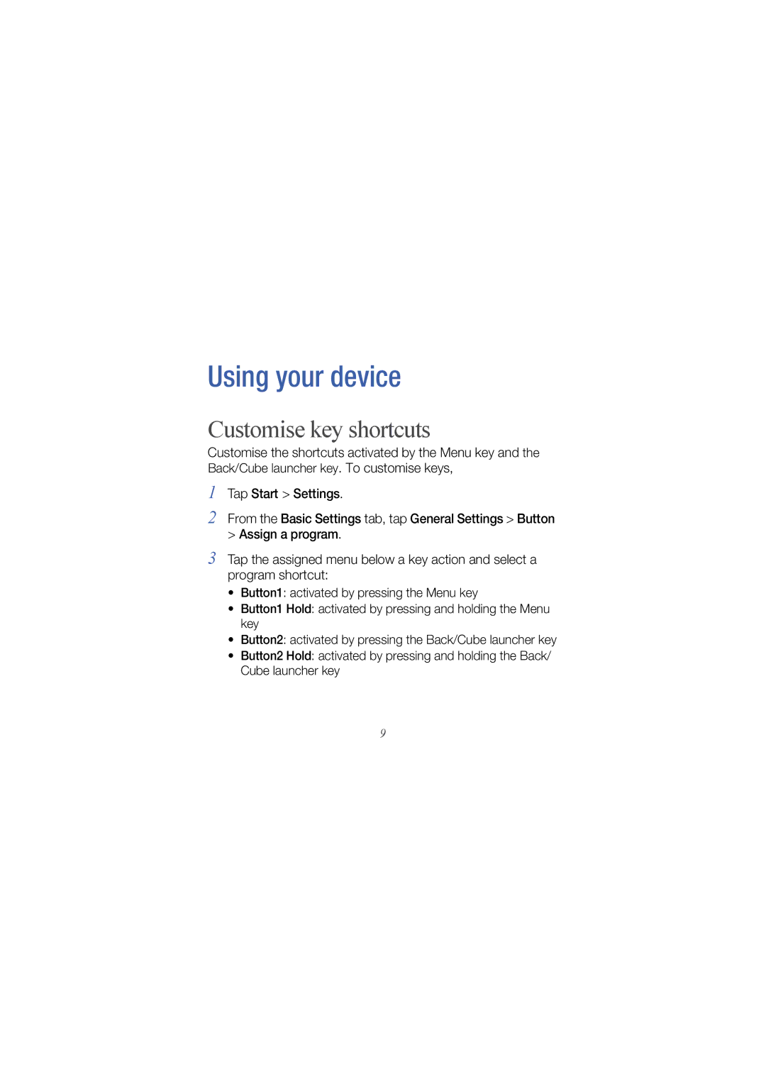 Samsung GT-18000 manual Using your device, Customise key shortcuts 