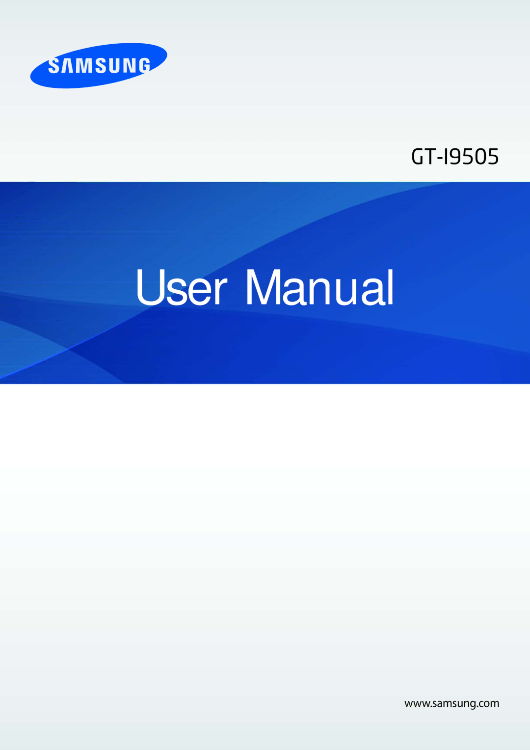 Samsung GT-19505 user manual GT-I9505 