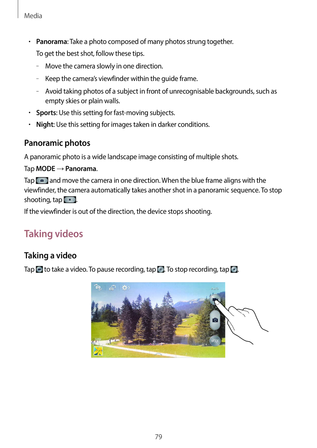 Samsung GT-19505 user manual Taking videos, Panoramic photos, Taking a video, Tap Mode →Panorama 