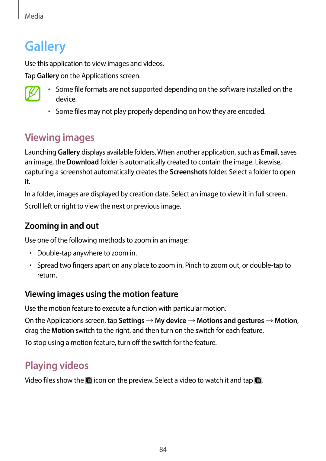 Samsung GT-19505 user manual Gallery, Playing videos, Zooming in and out, Viewing images using the motion feature 