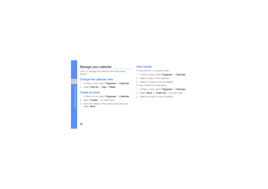 Samsung GT-B3410 user manual Manage your calendar, Change the calendar view, Create an event, View events 