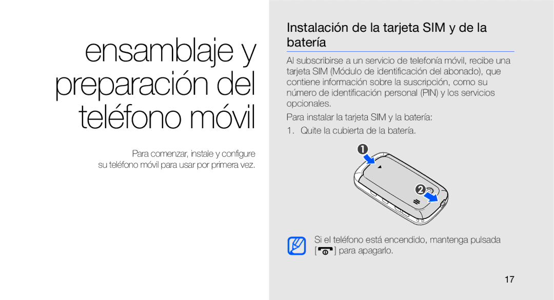 Samsung GT-B3410TAWTEE manual Ensamblaje y preparación del teléfono móvil, Instalación de la tarjeta SIM y de la batería 