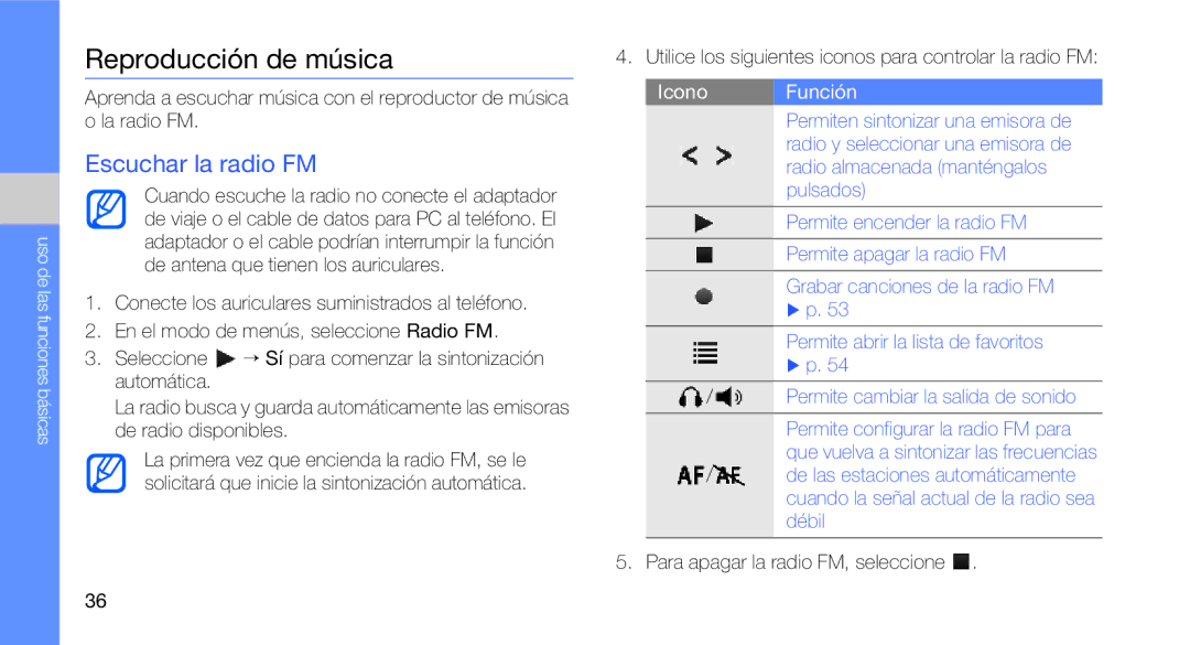 Samsung GT-B3410TAWFOP Reproducción de música, Escuchar la radio FM, Icono Función, Para apagar la radio FM, seleccione 