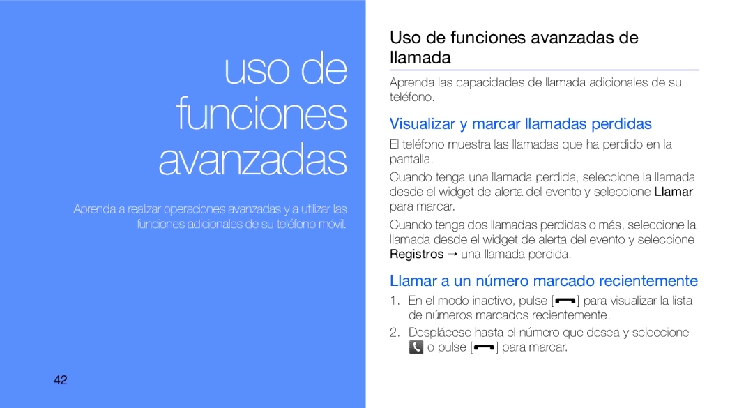 Samsung GT-B3410TIWFOP, GT-B3410TAWTEE manual Uso de funciones avanzadas de llamada, Visualizar y marcar llamadas perdidas 