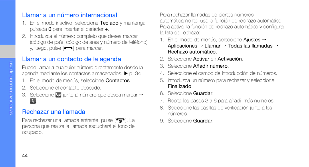 Samsung GT-B3410TAWFOP manual Llamar a un número internacional, Llamar a un contacto de la agenda, Rechazar una llamada 