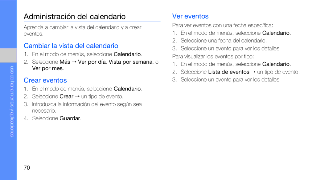 Samsung GT-B3410TIWFOP manual Administración del calendario, Cambiar la vista del calendario, Crear eventos, Ver eventos 