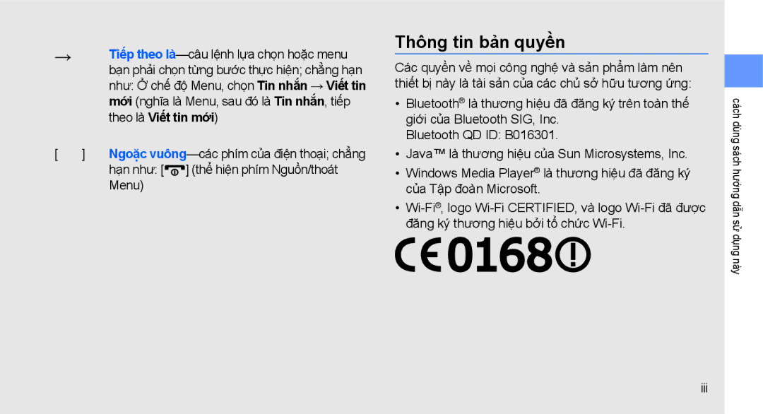 Samsung GT-B3410TIWXEV, GT-B3410TAWXEV, GT-B3410TAWXXV manual Thông tin bản quyền, Hạn như thể hiện phím Nguồn/thoát, Menu 