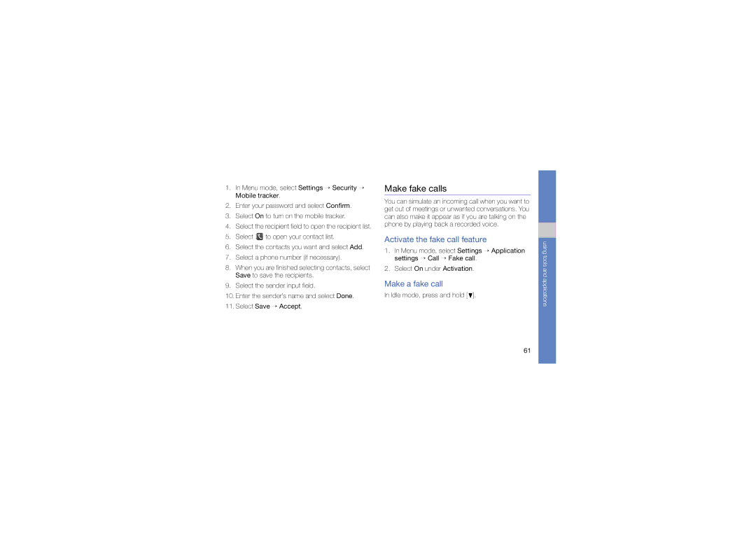 Samsung GT-B3410TIWXEV manual Make fake calls, Activate the fake call feature, Make a fake call, Idle mode, press and hold 