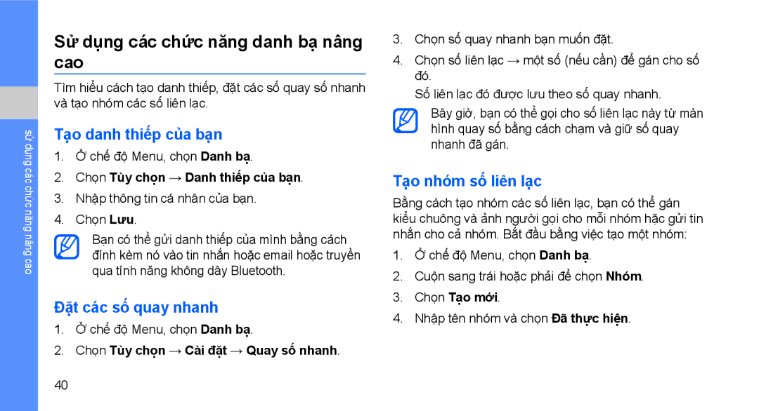 Samsung GT-B3410TIWXXV manual Sử dụng các chức năng danh bạ nâng cao, Tạo danh thiếp của bạn, Đặt các số quay nhanh 