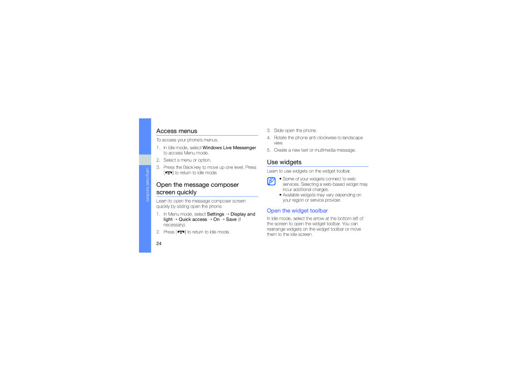 Samsung GT-B3410TIWXXV manual Access menus, Open the message composer screen quickly, Use widgets, Open the widget toolbar 