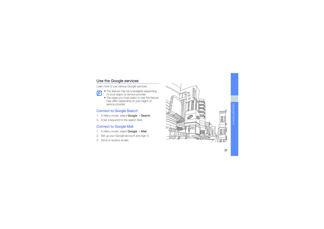 Samsung GT-B3410TIWXEV, GT-B3410TAWXEV manual Use the Google services, Connect to Google Search, Connect to Google Mail 