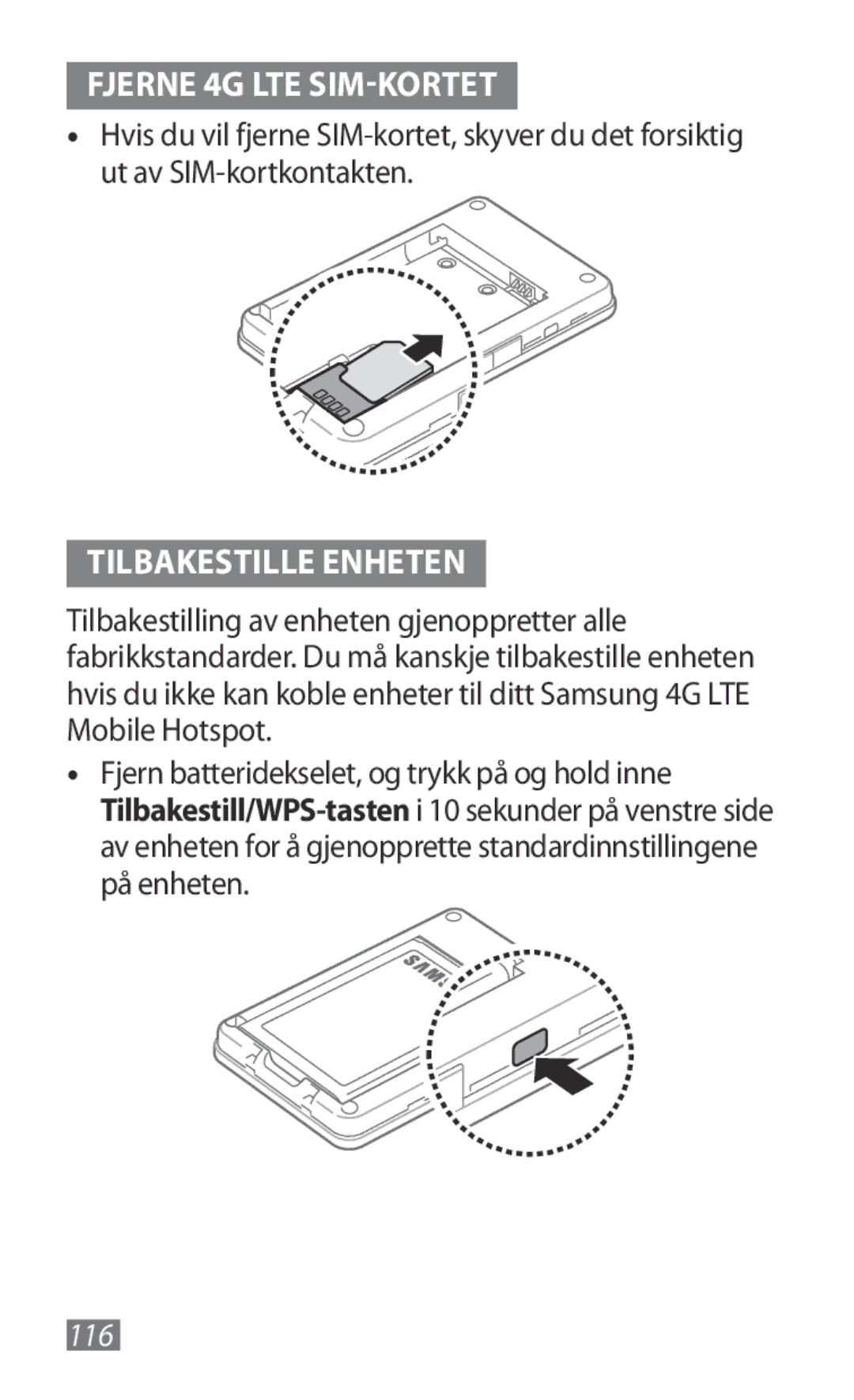 Samsung GT-B3800FKTVD2 manual Fjerne 4G LTE SIM-KORTET, Tilbakestille Enheten 