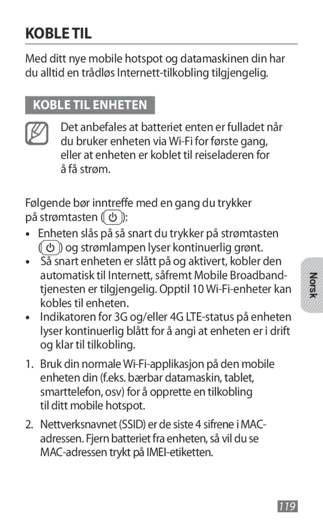 Samsung GT-B3800FKTVD2 manual Koble TIL Enheten, Til ditt mobile hotspot 