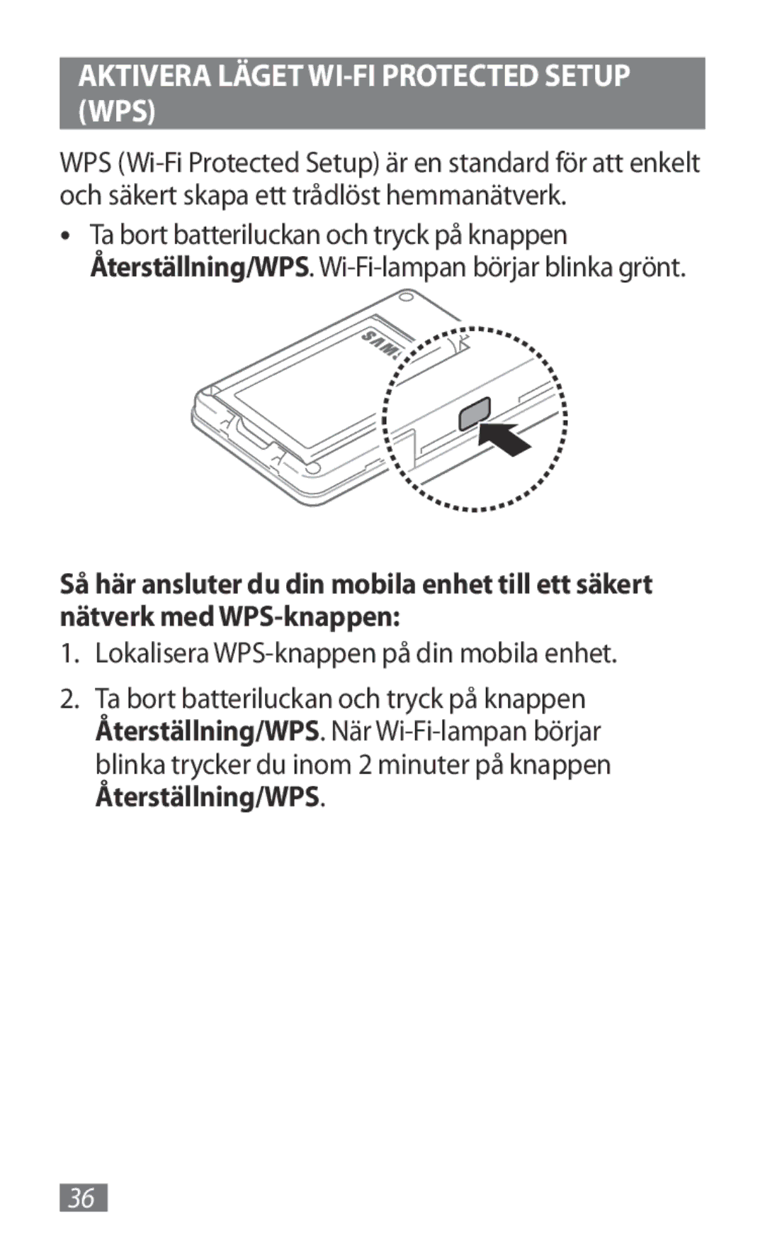 Samsung GT-B3800FKTVD2 manual Aktivera Läget WI-FI Protected Setup WPS, Lokalisera WPS-knappen på din mobila enhet 