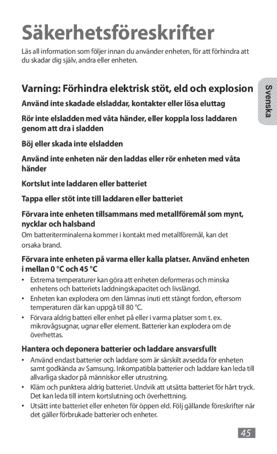 Samsung GT-B3800FKTVD2 manual Säkerhetsföreskrifter, Hantera och deponera batterier och laddare ansvarsfullt 