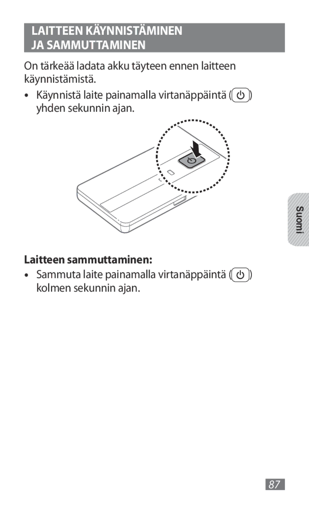 Samsung GT-B3800FKTVD2 manual Laitteen Käynnistäminen JA Sammuttaminen, Laitteen sammuttaminen 