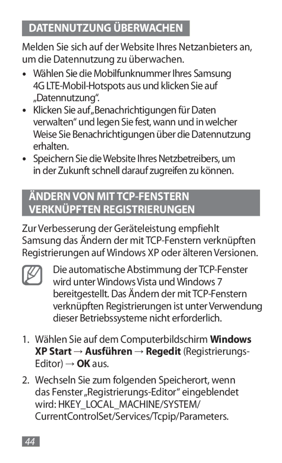 Samsung GT-B3800FKTVD2 manual Datennutzung Überwachen, Ändern VON MIT TCP-FENSTERN Verknüpften Registrierungen 