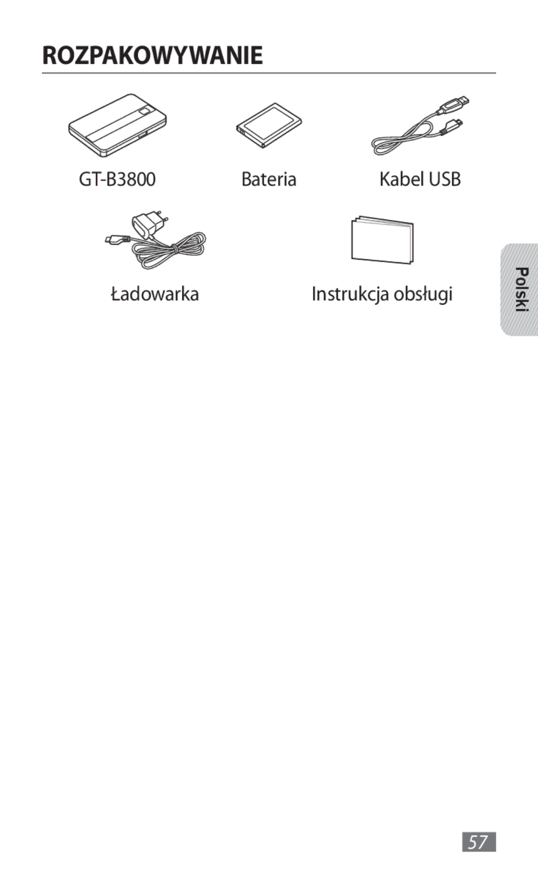 Samsung GT-B3800FKTVD2 manual Rozpakowywanie, GT-B3800 Bateria, Ładowarka 