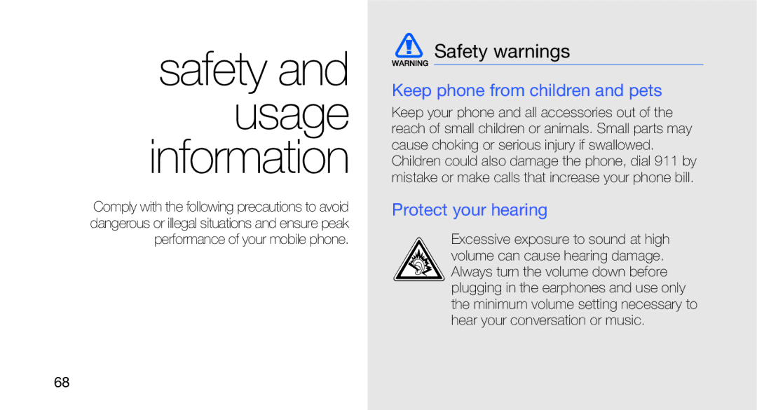 Samsung GT-B5310R user manual Safety warnings, Keep phone from children and pets, Protect your hearing 