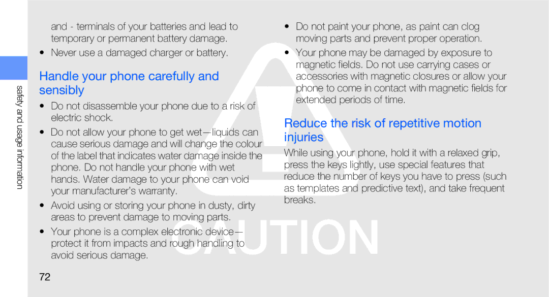 Samsung GT-B5310R user manual Handle your phone carefully and sensibly, Reduce the risk of repetitive motion injuries 