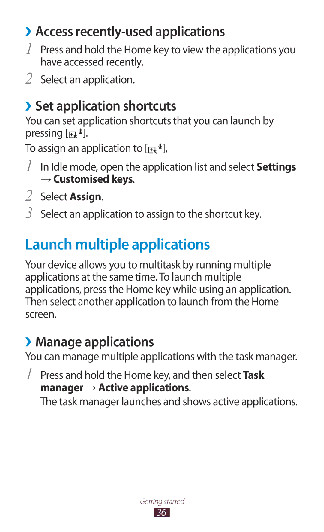 Samsung GT-B5330 user manual Launch multiple applications, ››Access recently-used applications, ››Set application shortcuts 