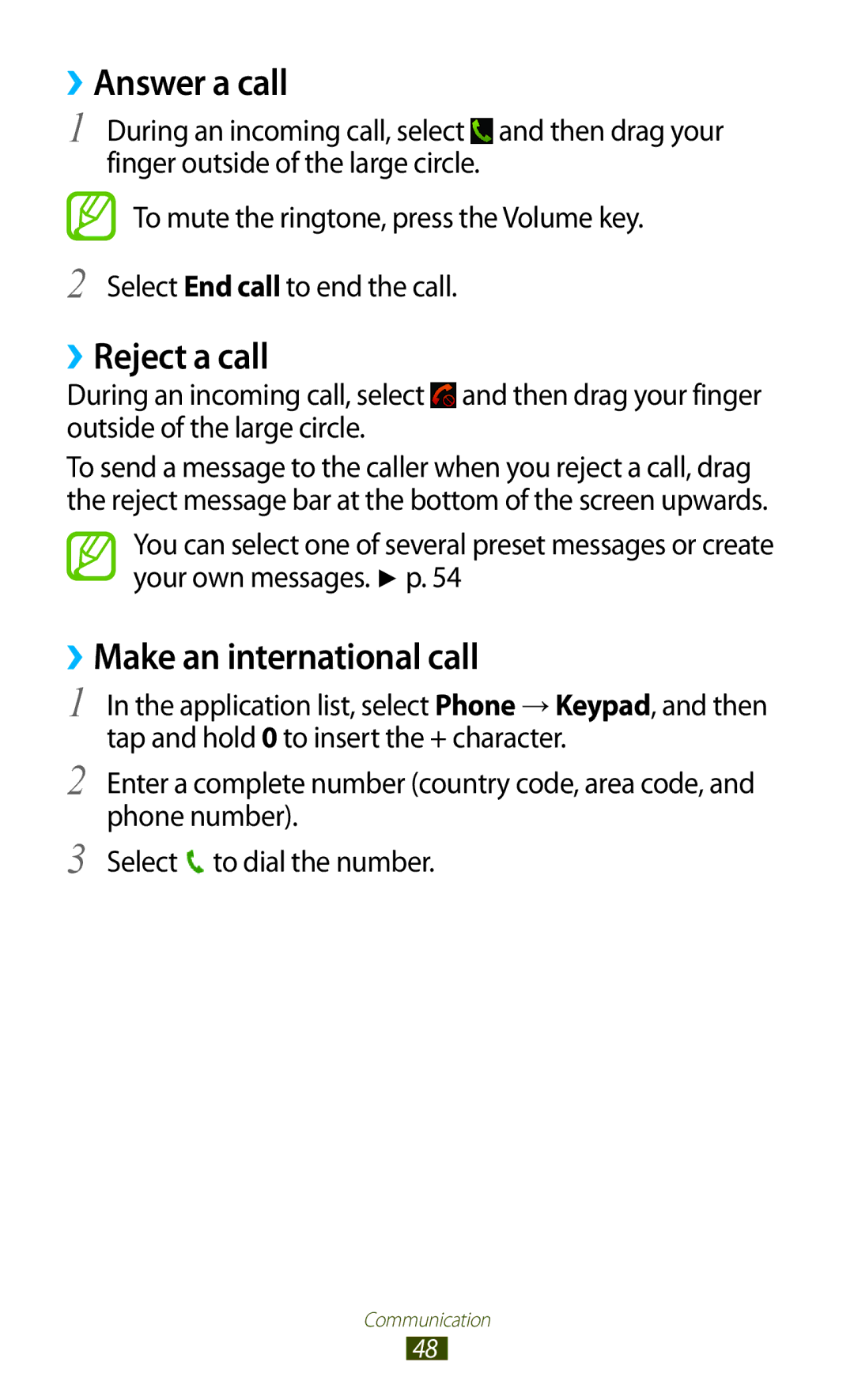 Samsung GT-B5330 user manual ››Answer a call, ››Reject a call, ››Make an international call 